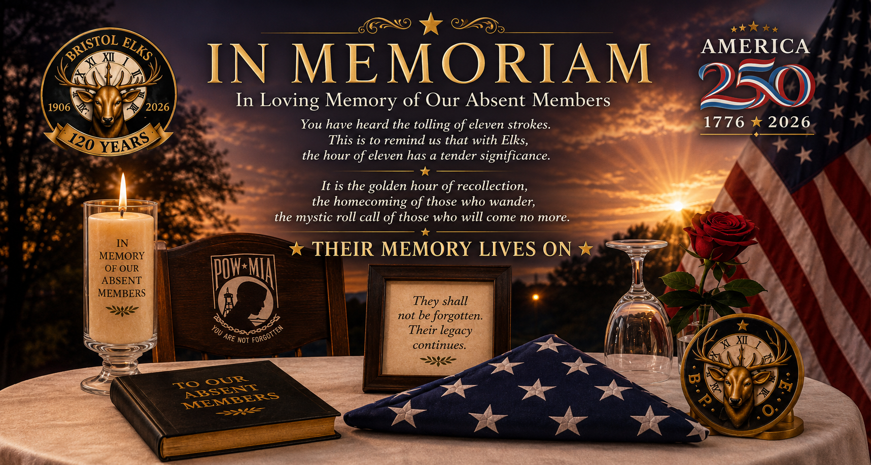 In Memoriam tribute honoring the absent members of Bristol Lodge of Elks No. 1010